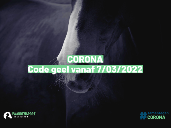 Corona: Code geel vanaf maandag 7 maart 2022 - Het rijk van de vrijheid is aangebroken maar voorzichtigheid blijft geboden