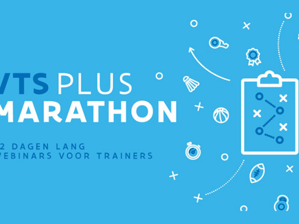 Opleidingen/Trainers: Schrijf je in voor de VTS Plus Marathon!