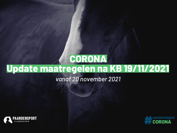 Corona: Update maatregelen na KB 19/11/2021