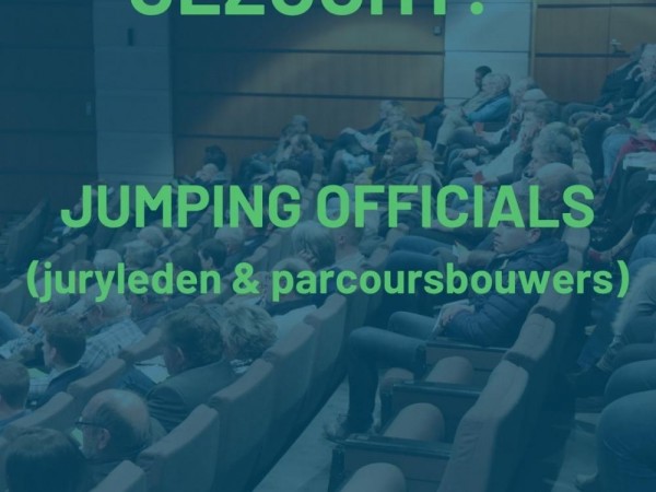 Jumping: GEZOCHT: Nieuwe Jumpingofficials (juryleden en parcoursbouwers)