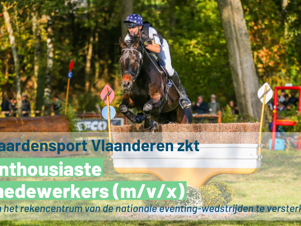 Vacature: Paardensport Vlaanderen ZKT enthousiaste medewerkers (m/v/x)